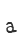 a