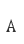 A
