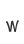 w