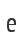 e