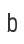 b