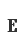 E