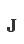 J