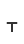 t