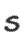 S