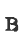 B