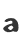 a
