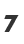 7