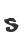 S