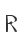 R