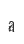 a