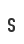 S