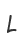 l