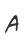 a