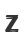 Z