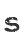s