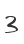 3