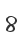 8
