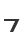 7