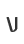 V