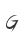 G