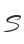 S