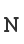 N