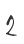 2