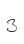 3