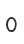 0
