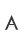 A