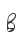 B