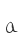 a