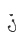j
