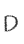 D