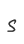 S