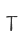 T