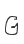 G