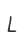 L