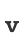 v
