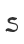 s