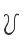 U