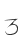 3
