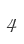 4