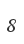 8