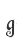 g