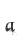 a