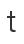t