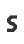 S