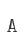 A